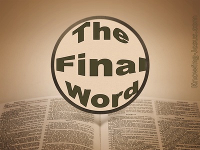 The Final Word - Grace Thru Faith- study [18]